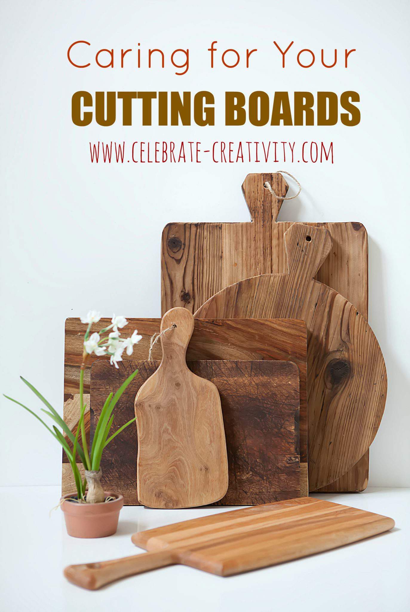 Caring for Cutting Boards - Celebrate Creativity