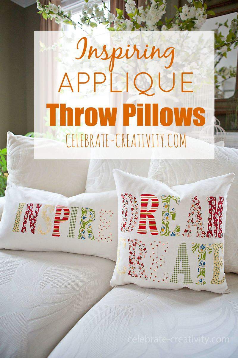 Applique Throw Pillows Celebrate Creativity